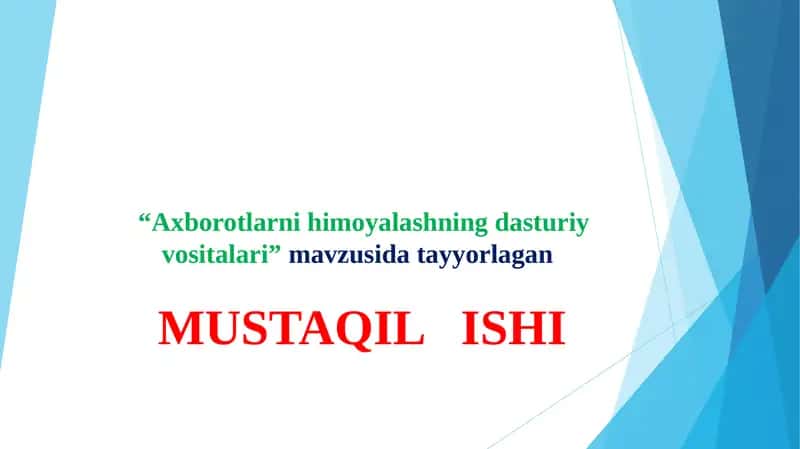 Axborotlarni himoyalashning dasturiy vositalari