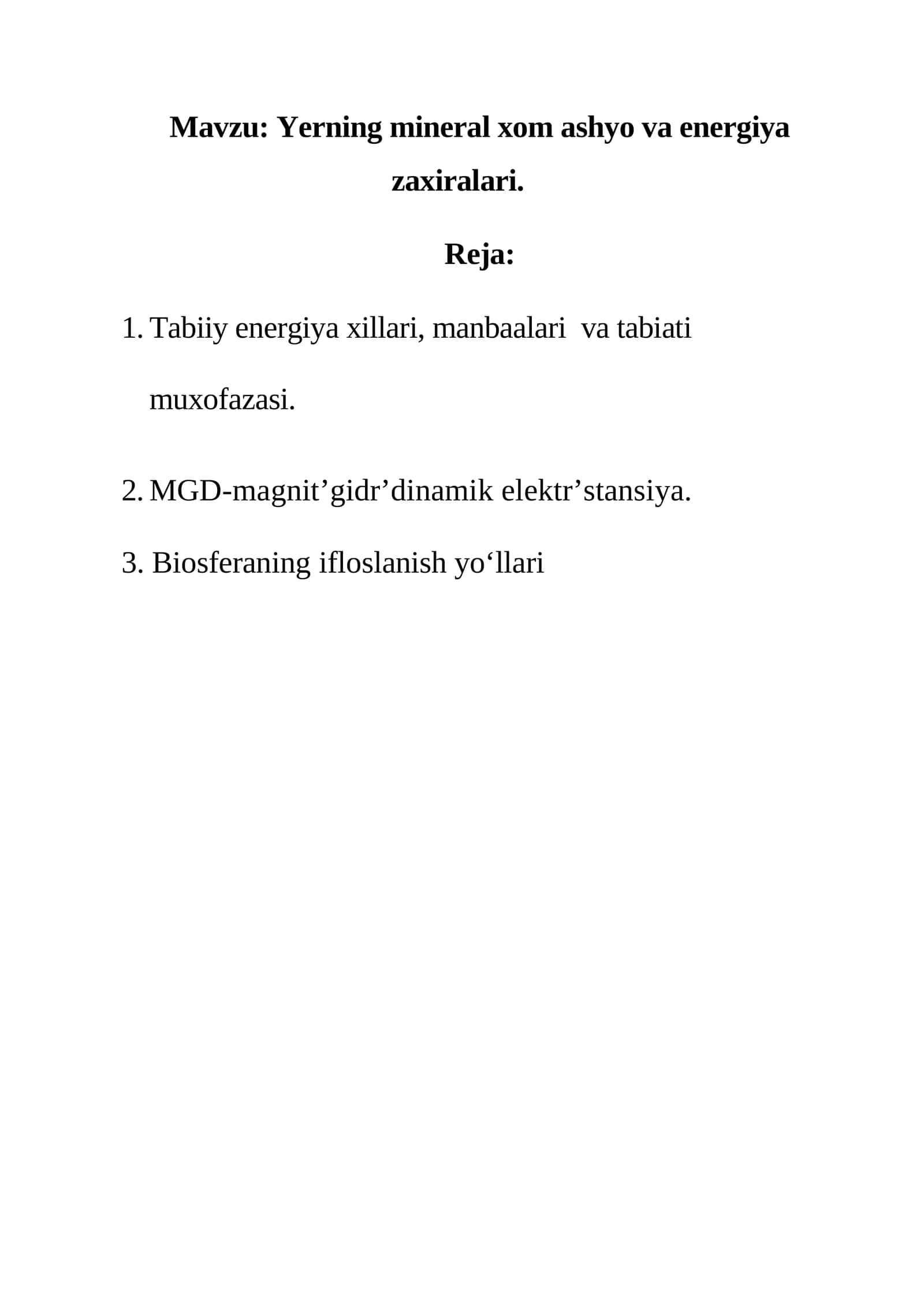 Yerning mineral xom ashyo va energiya zaxiralari