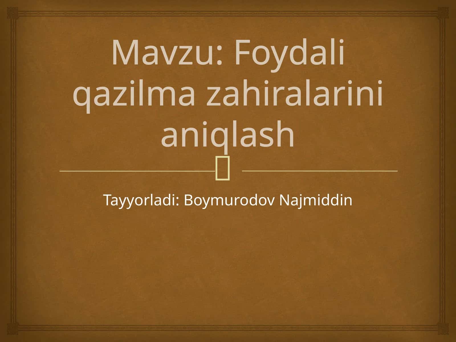 Foydali qazilma zahiralarini aniqlash