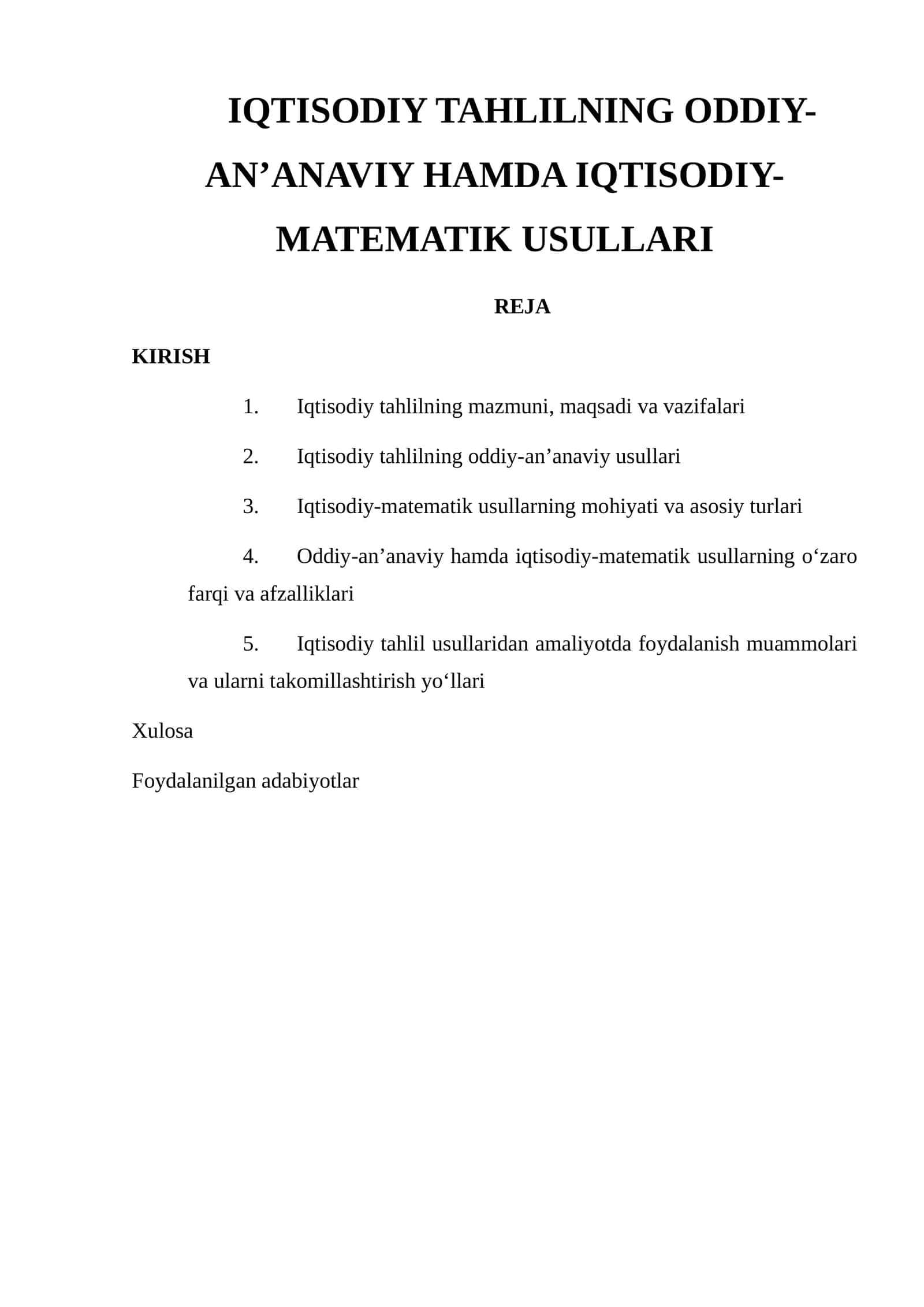 IQTISODIY TAHLILNING ODDIY-AN’ANAVIY HAMDA IQTISODIY-MATEMATIK USULLARI