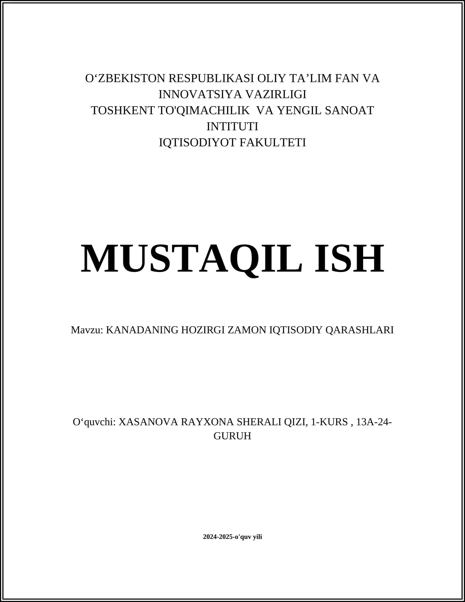 KANADANING HOZIRGI ZAMON IQTISODIY QARASHLARI