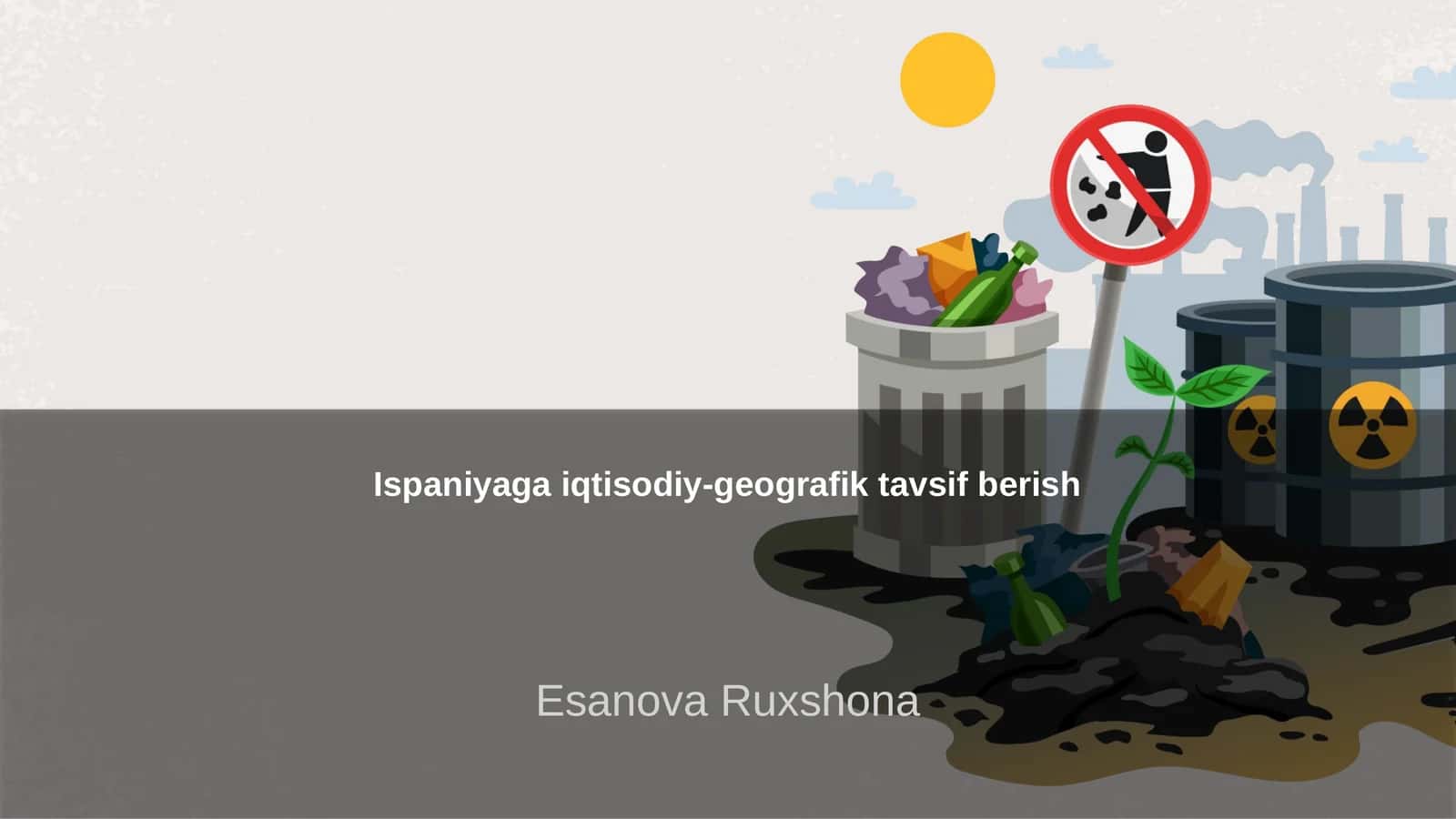 Ispaniyaga iqtisodiy-geografik tavsif berish