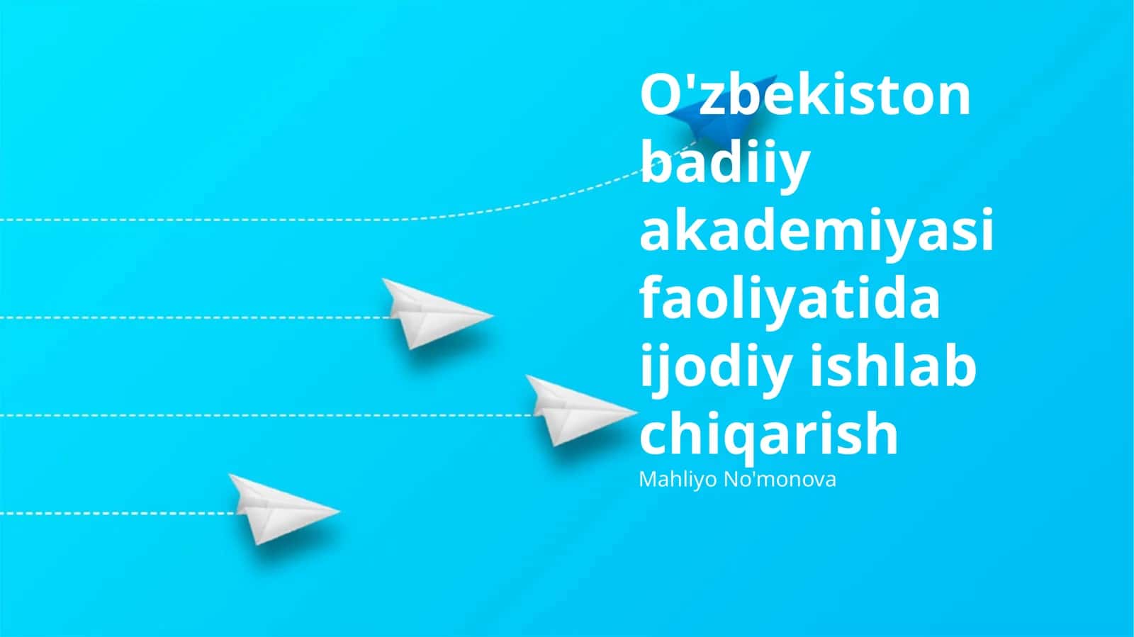 O'zbekiston Badiiy Akademiyasi faoliyatida ijodiy ishlab chiqarish