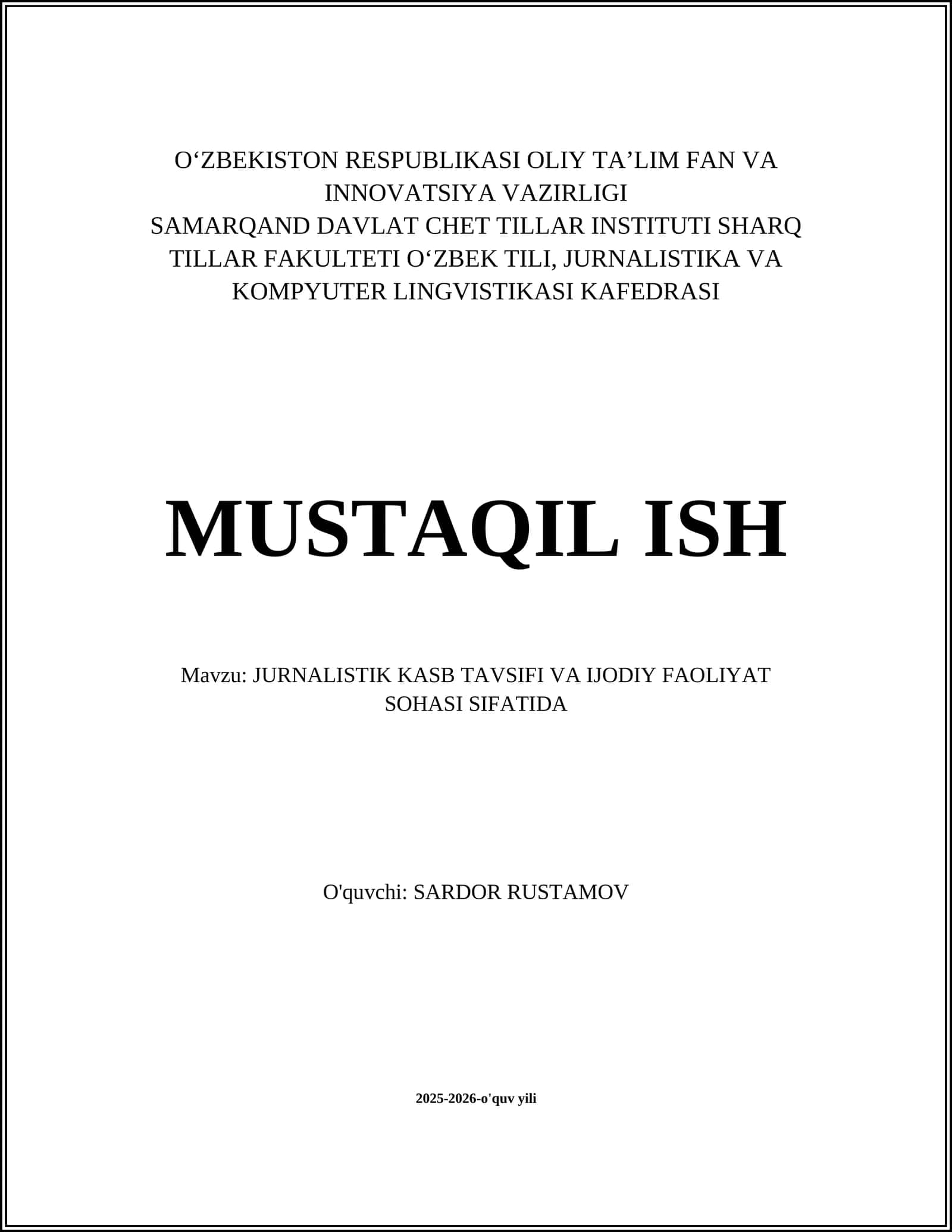 JURNALISTIK KASB TAVSIFI VA IJODIY FAOLIYAT SOHASI SIFATIDA