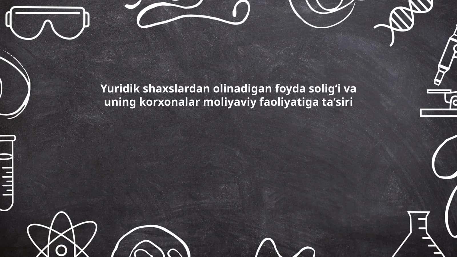 Yuridik shaxslarning foyda soligʻi tushunchasi
