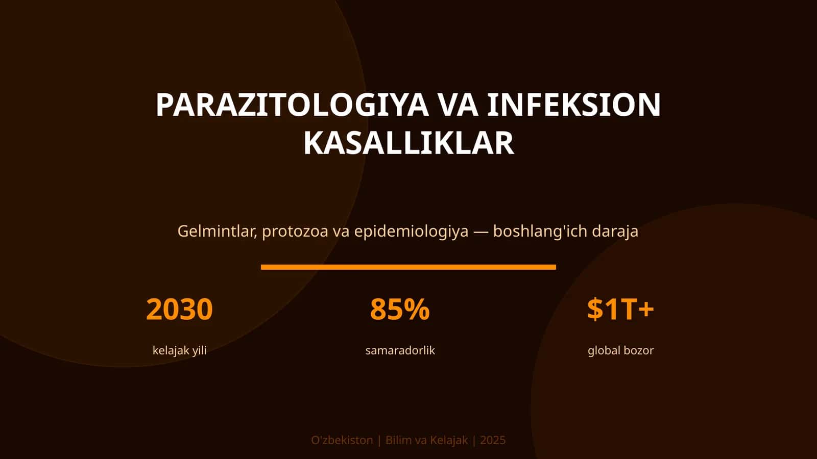 PARAZITOLOGIYA VA INFEKSION KASALLIKLAR