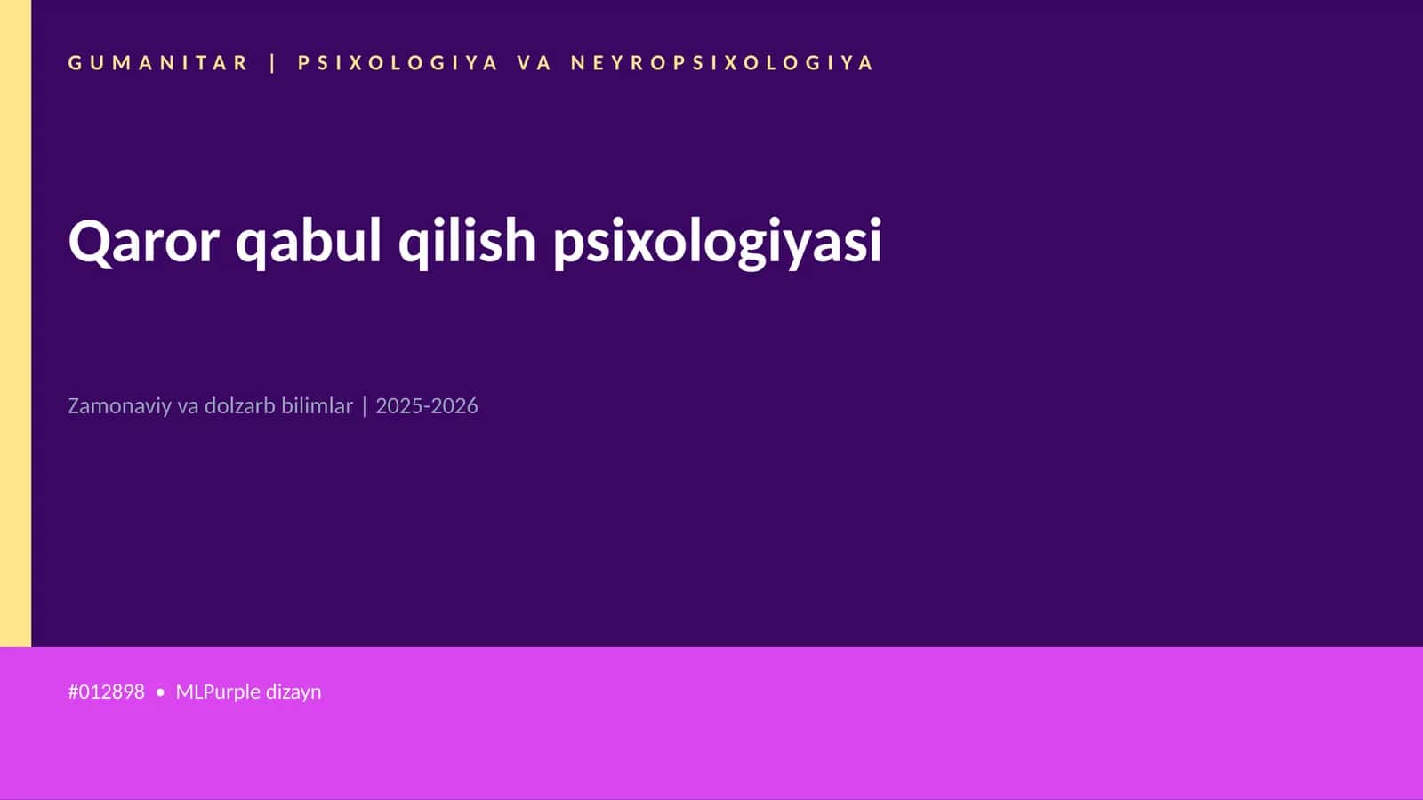 Qaror qabul qilish psixologiyasi
