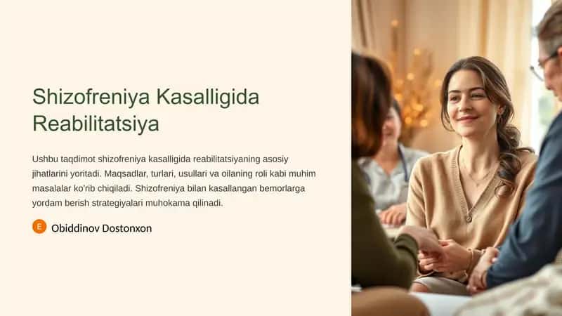 Shizofreniya Kasalligida Reabilitatsiya
