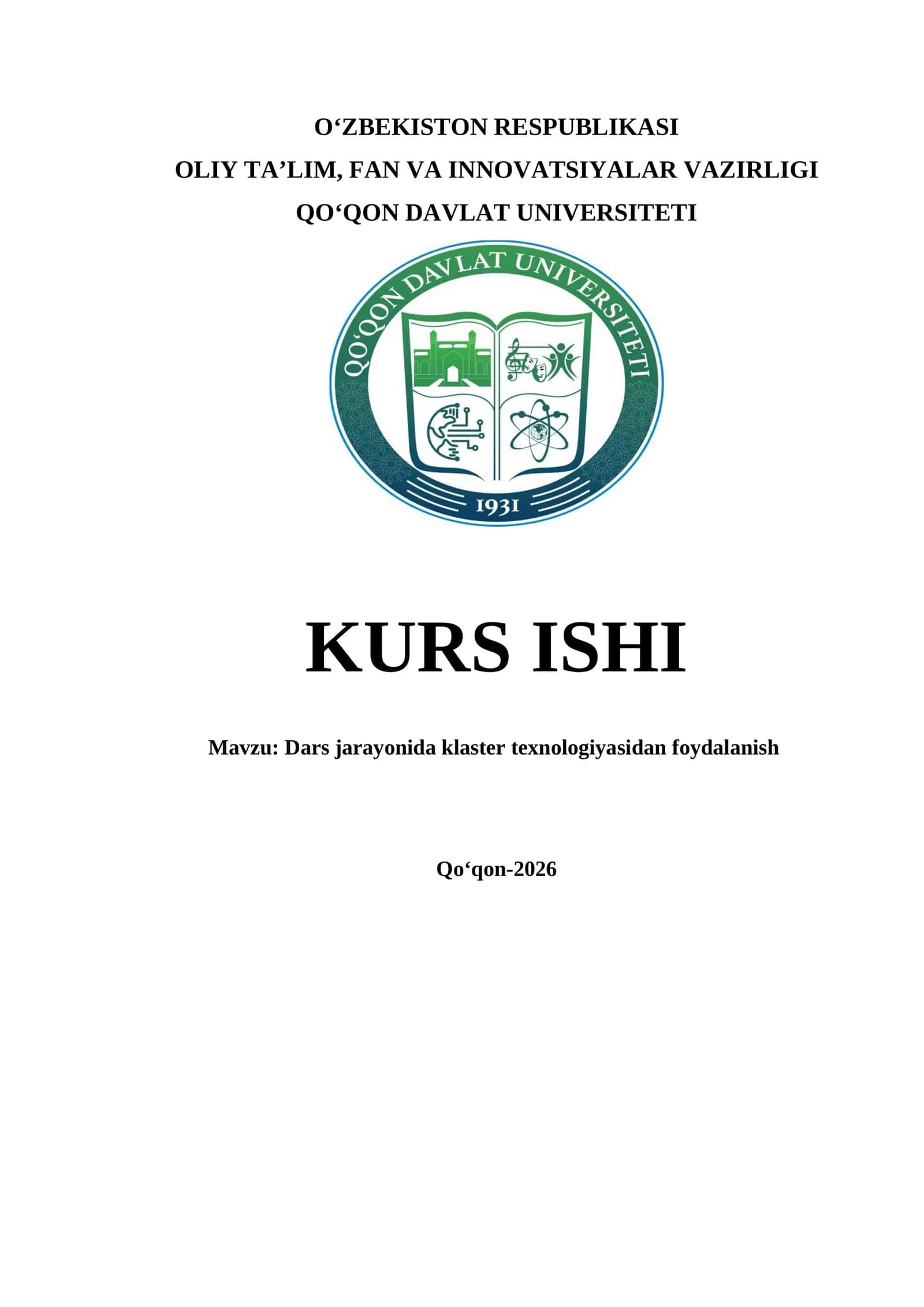 Dars jarayonida klaster texnologiyasidan foydalanish KURS ISHI