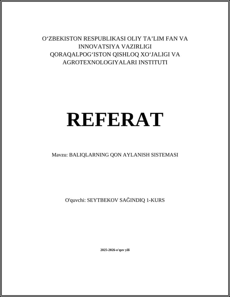 BALIQLARNING QON AYLANISH SISTEMASI