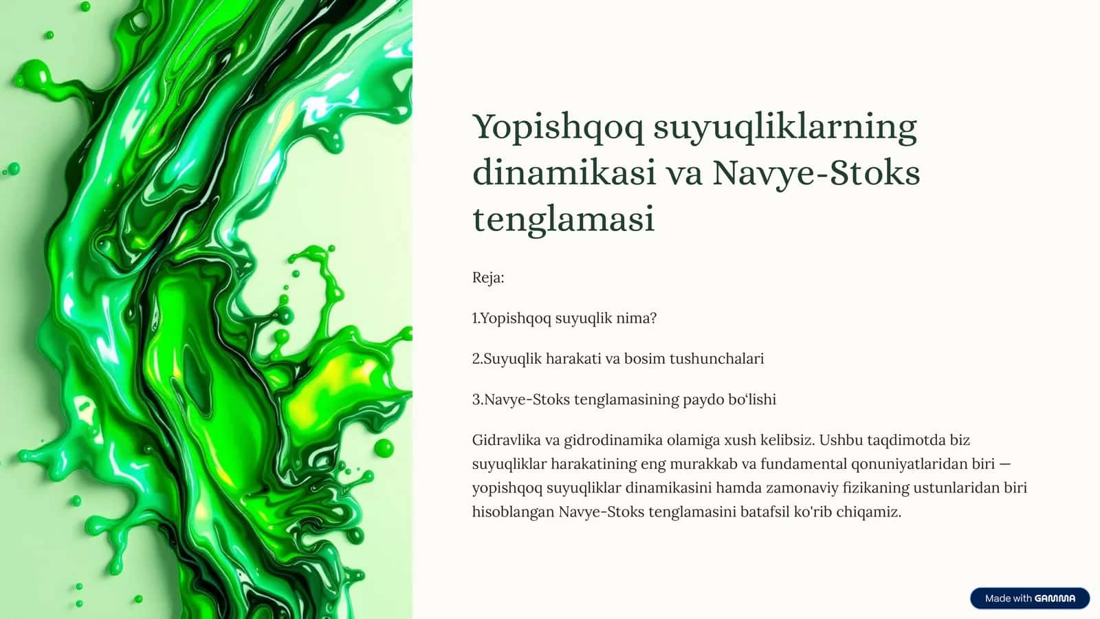 Yopishqoq suyuqliklarning dinamikasi va Navye-Stoks tenglamasi