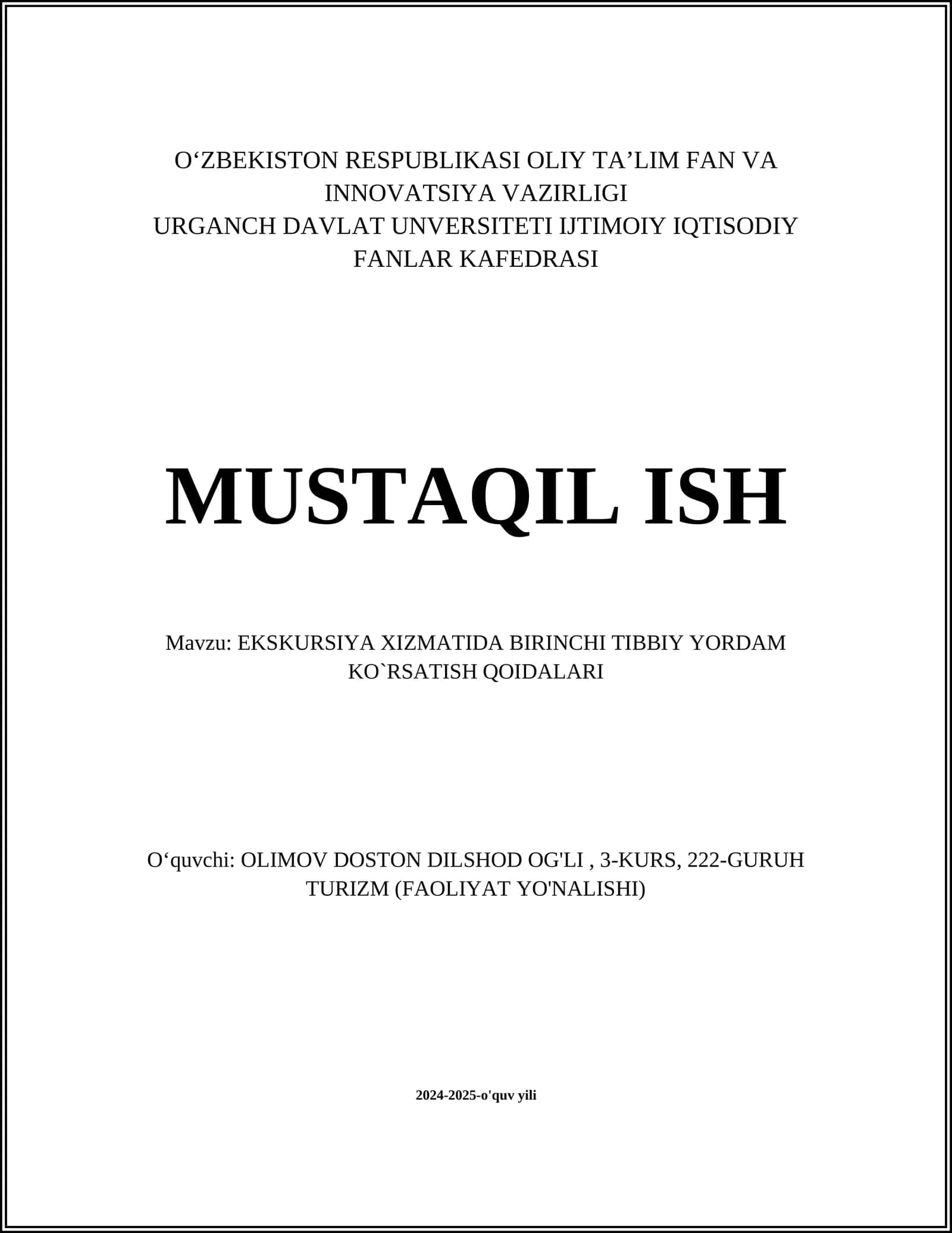 EKSKURSIYA XIZMATIDA BIRINCHI TIBBIY YORDAM KO`RSATISH QOIDALARI