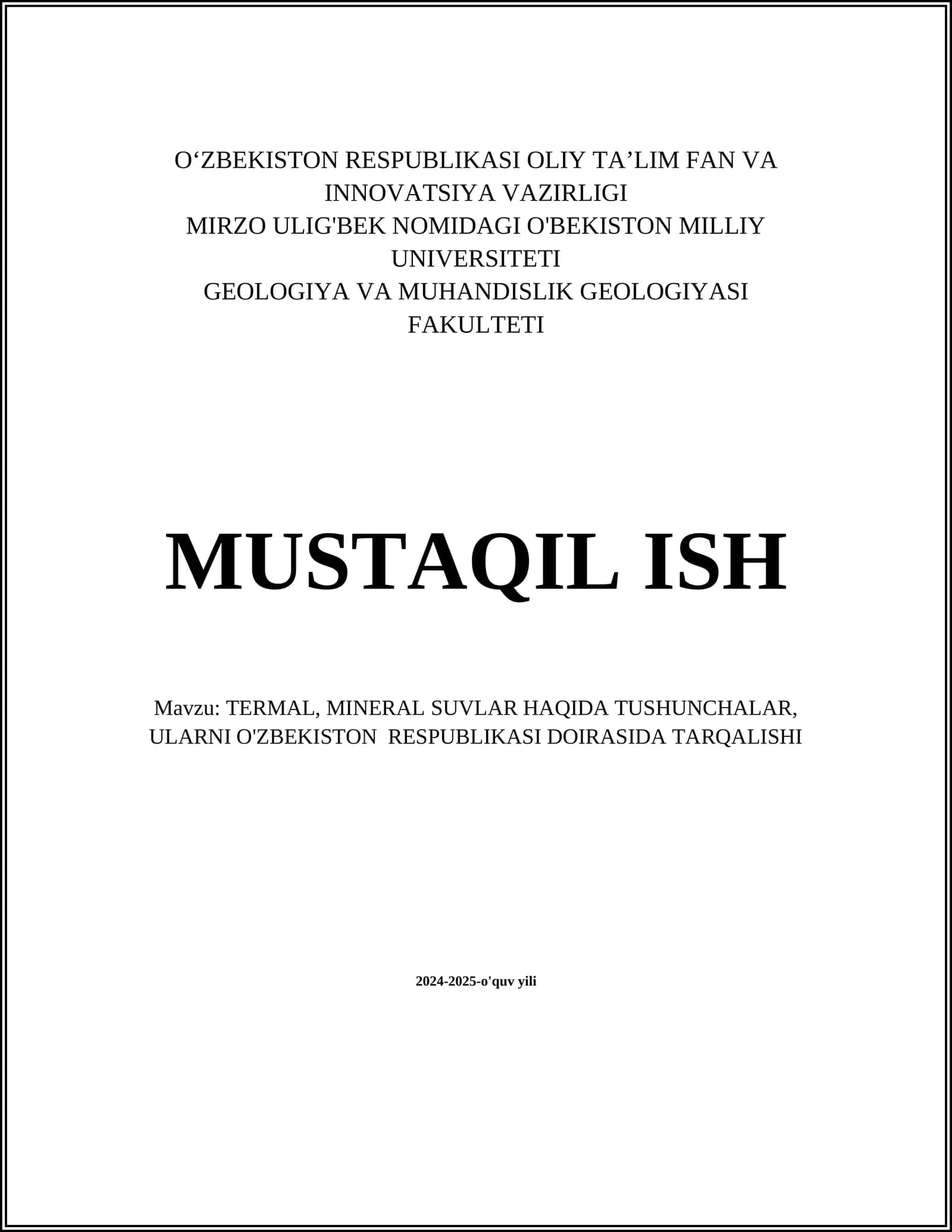 TERMAL, MINERAL SUVLAR HAQIDA TUSHUNCHALAR, ULARNI O'ZBEKISTON RESPUBLIKASI DOIRASIDA TARQALISHI