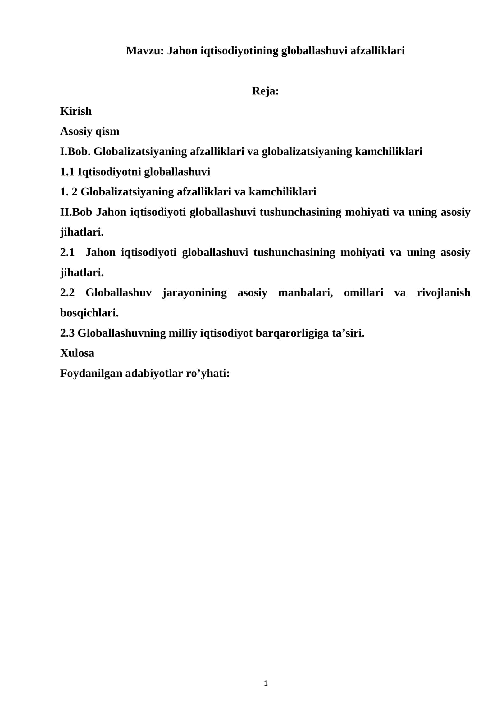 Jahon iqtisodiyotining globallashuvi afzalliklari