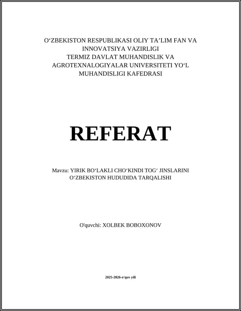 YIRIK BOʻLAKLI CHOʻKINDI TOGʻ JINSLARINING TARQALISHI