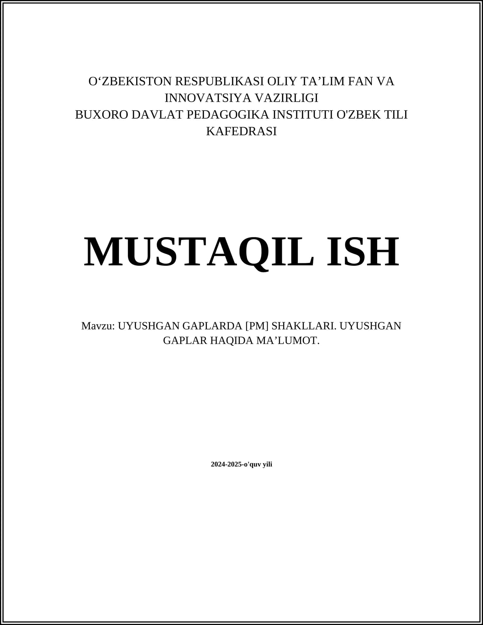 UYUSHGAN GAPLARDA [PM] SHAKLLARI. UYUSHGAN GAPLAR HAQIDA MA’LUMOT