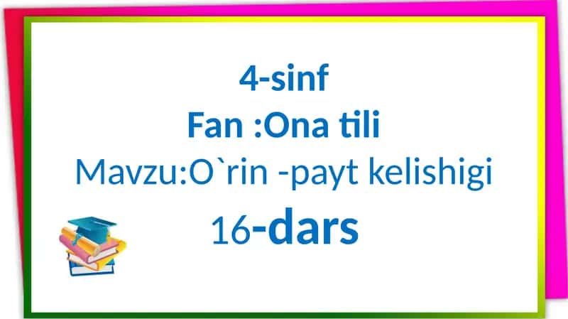 O`rin-paytkelishigi