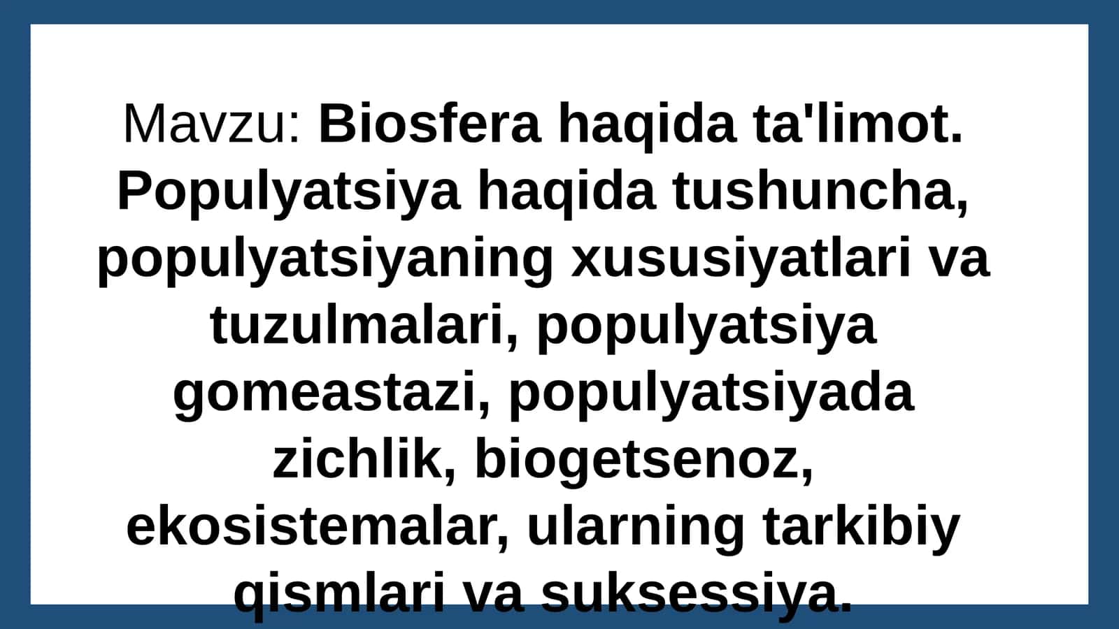 Biosfera haqidagi ma'lumot