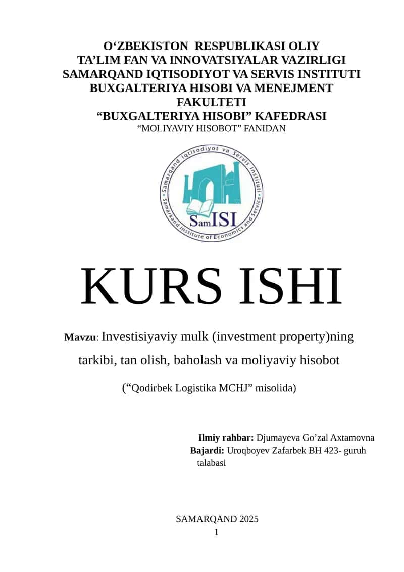 Investisiyaviy mulkning tarkibi, tan olish, baholash va moliyaviy hisobot