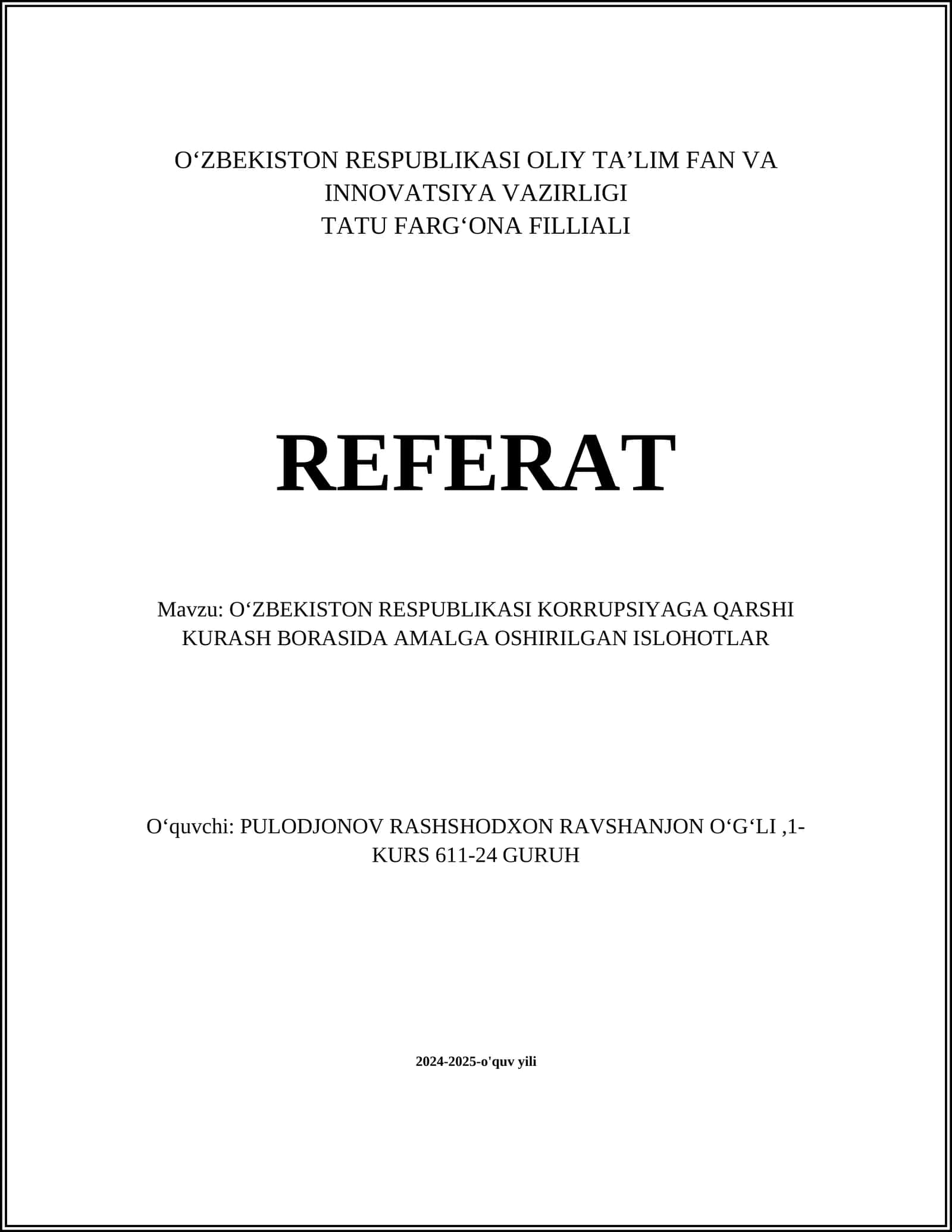O'ZBEKISTON RESPUBLIKASI KORRUPSIYAGA QARSHI KURASH BORASIDA AMALGA OSHIRILGAN ISLOHOTLAR