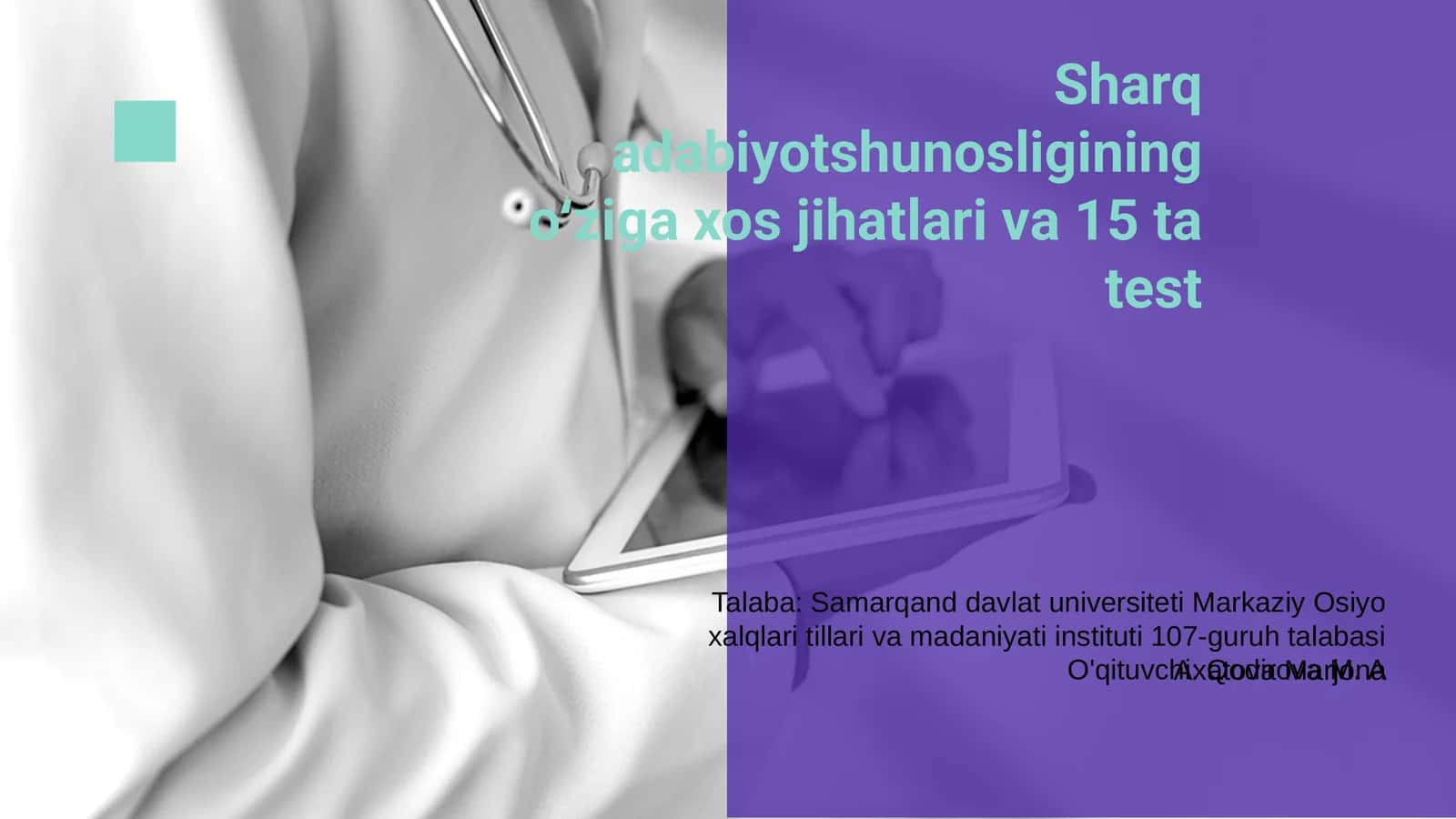 Sharq adabiyotshunosligining oʻziga xos jihatlari va 15 ta test