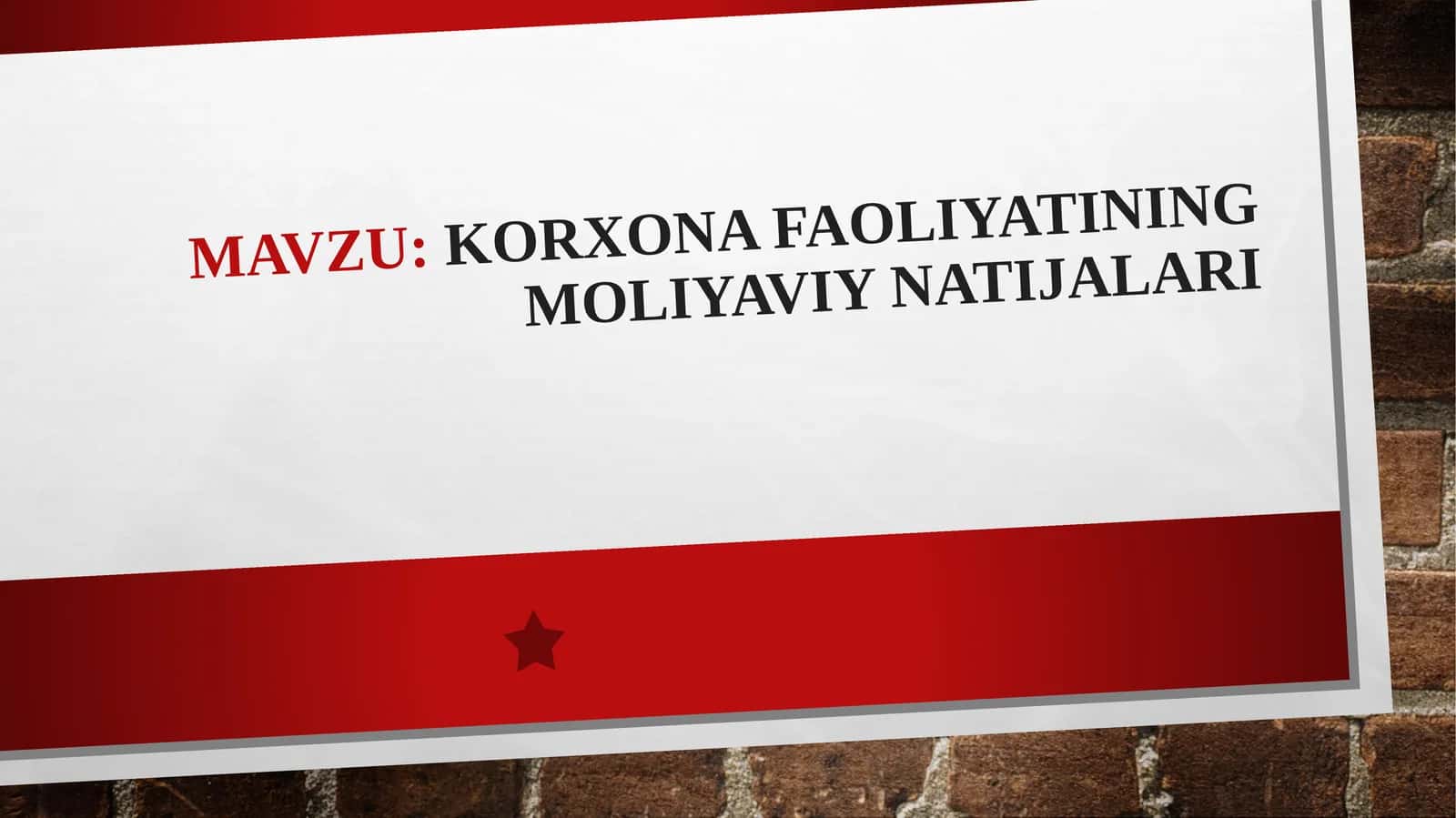 Korxona faoliyatining moliyaviynatijalari