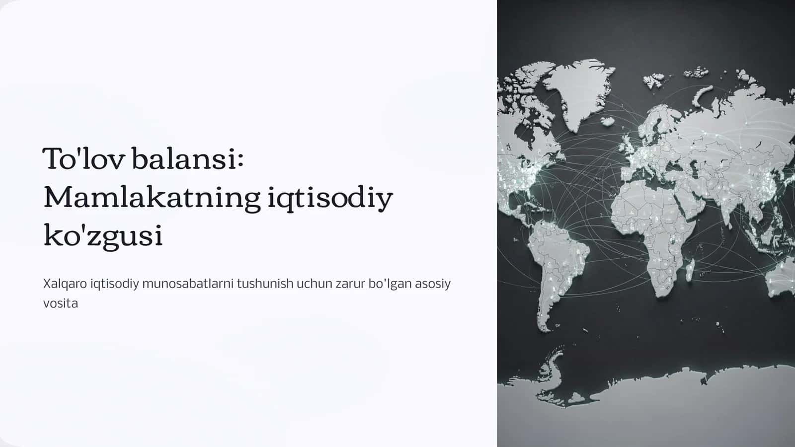 To'lov balansi: Mamlakatning iqtisodiy ko'zgusi