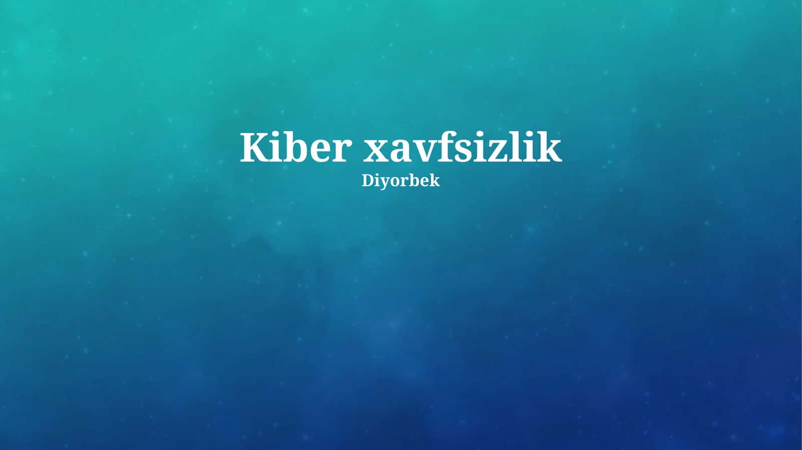 Kiber xavfsizlik