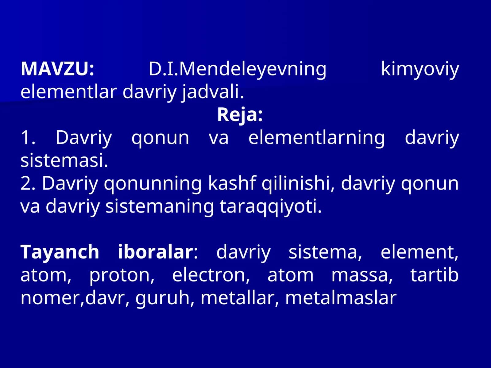 D.I.Mendeleyevning kimyoviy elementlar davriy jadvali