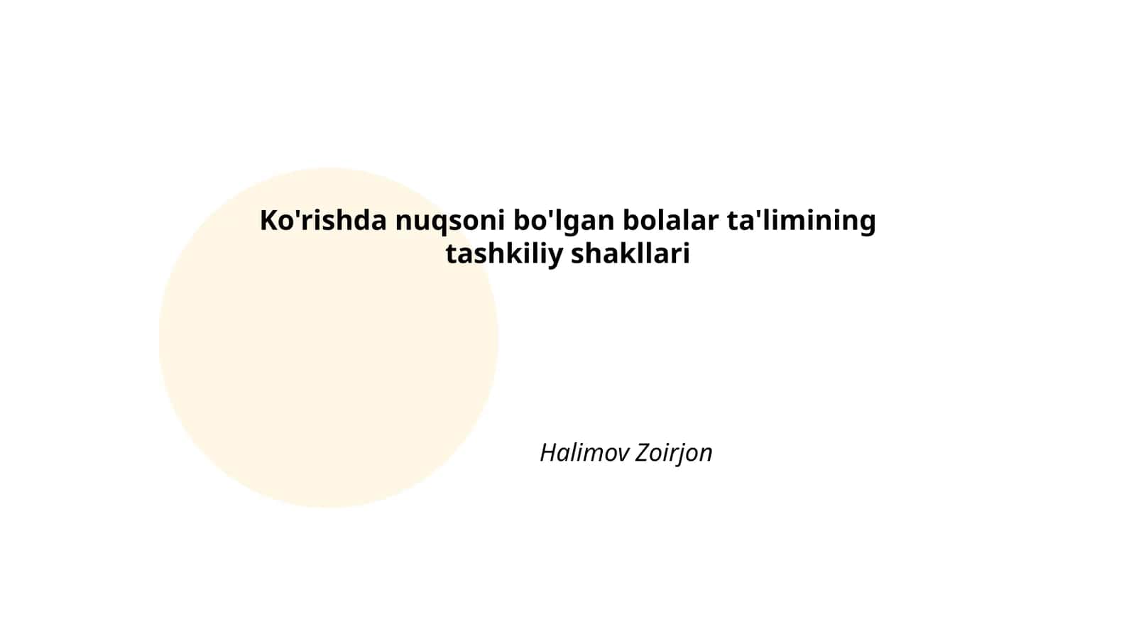 Maxsus maktablarda ta'lim shakllari