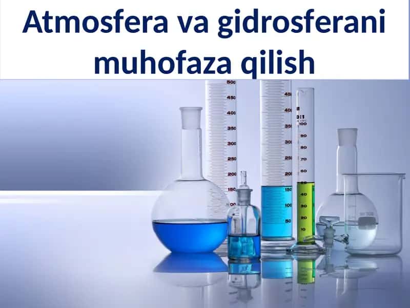 Atmosfera va gidrosferani muhofaza qilish