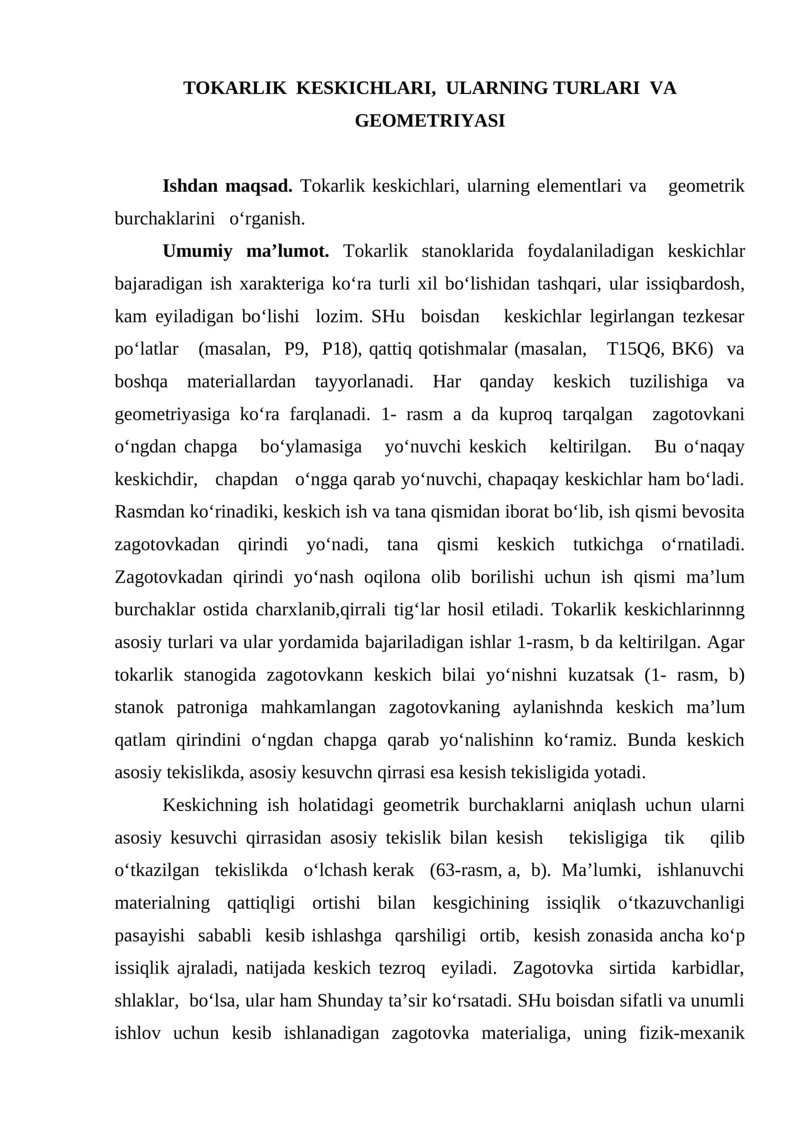 TOKARLIK KESKICHLARI, ULARNING TURLARI VA GEOMETRIYASI