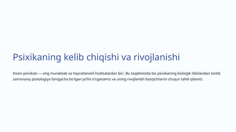 Psixikaning kelib chiqishi va rivojlanishi