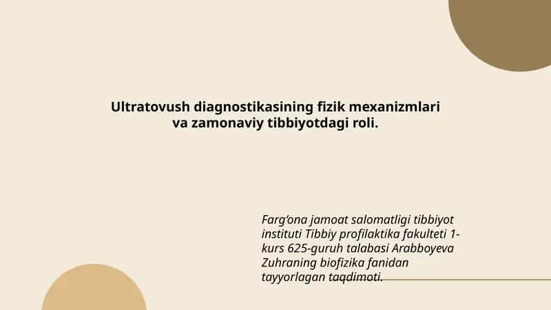 Ultratovush diagnostikasining fizik mexanizmlari va zamonaviy tibbiyotdagi roli