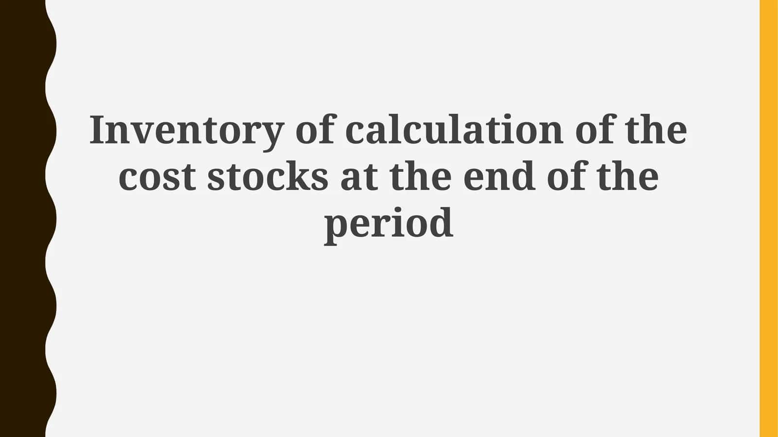 Inventory Costing Methods & Valuation
