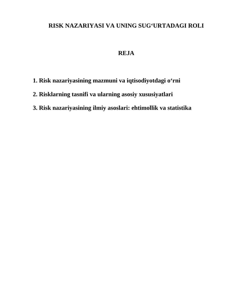 Risk nazariyasi va uning sug‘urtadagi roli