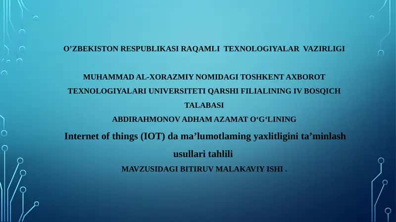 Internet of things (IOT) dama’lumotlamingyaxlitliginita’minlashusullaritahlili