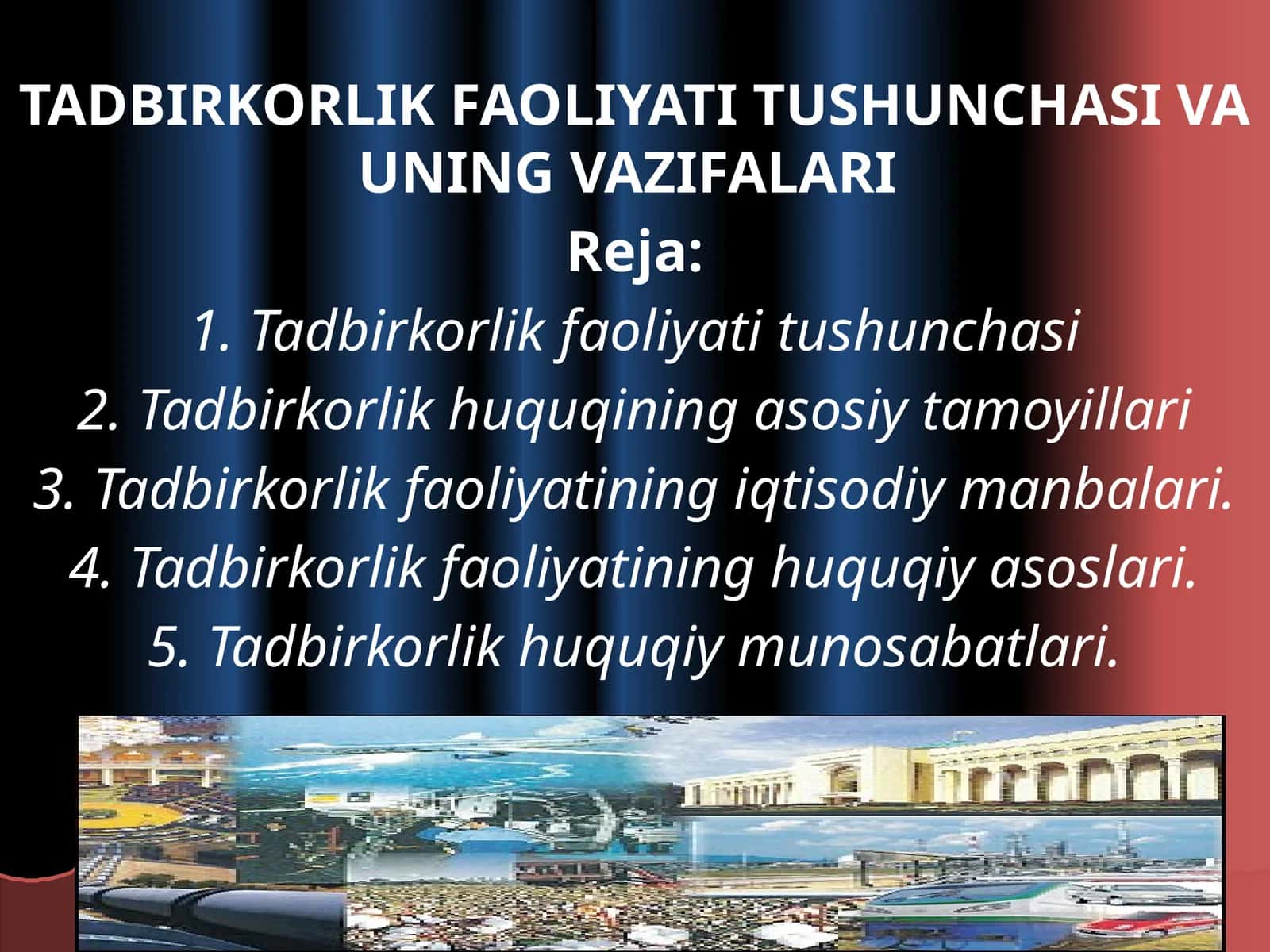 TADBIRKORLIK FAOLIYATI TUSHUNCHASI VA UNING VAZIFALARI