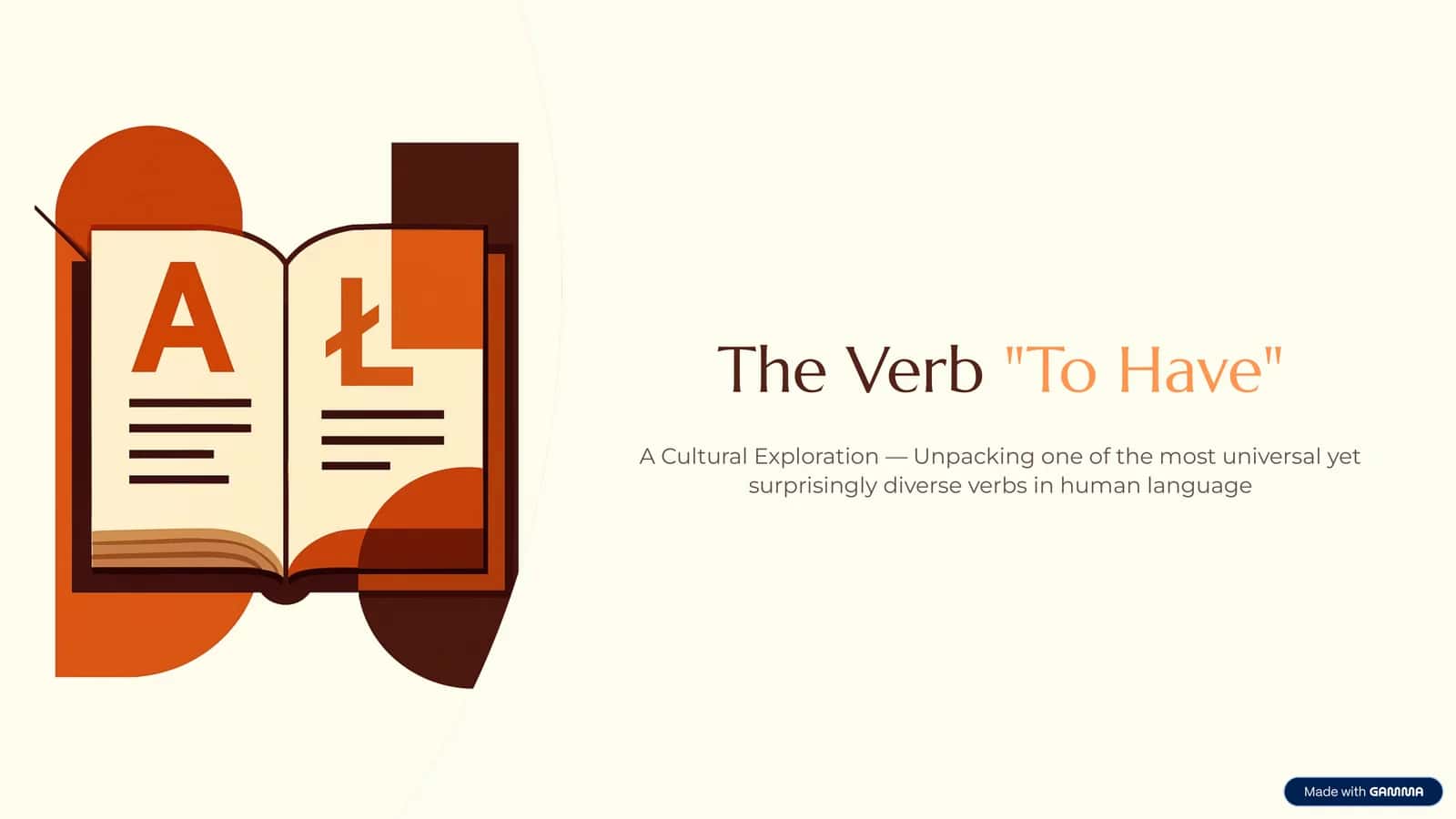 The Verb"To Have"