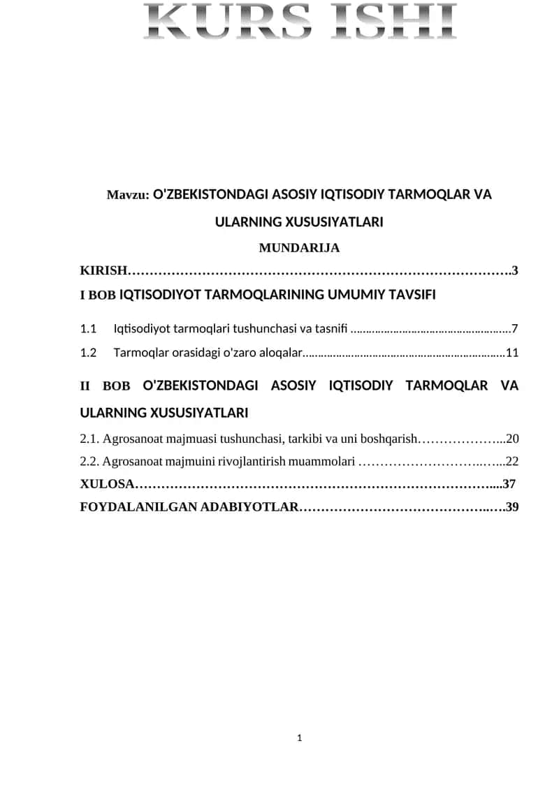 O'ZBEKISTONDAGI ASOSIY IQTISODIY TARMOQLAR VA ULARNING XUSUSIYATLARI