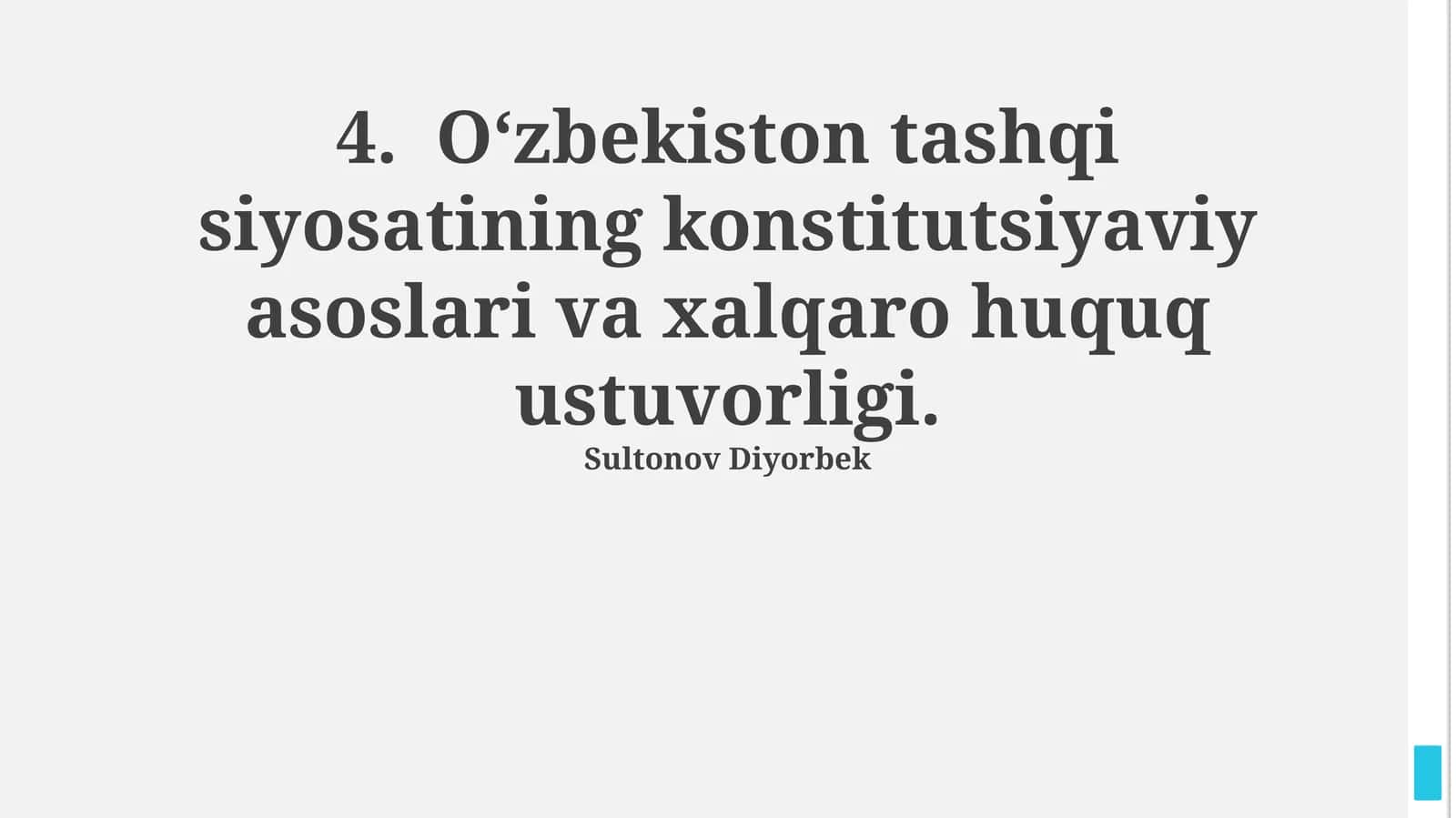 O‘zbekiston tashqi siyosatining konstitutsiyaviy asoslari va xalqaro huquq ustuvorligi
