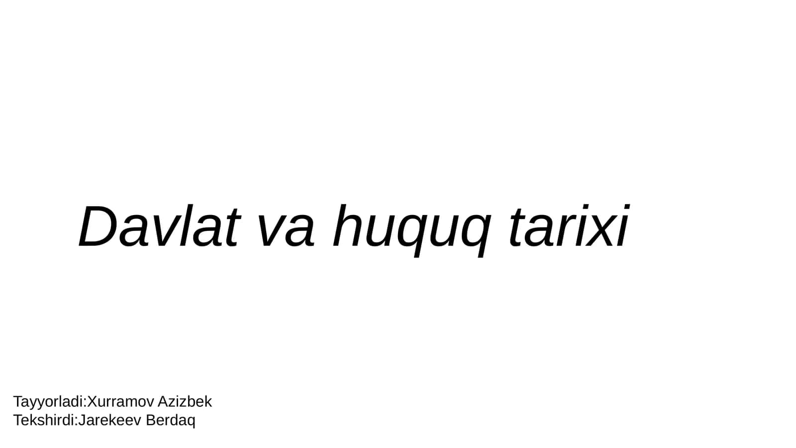 Davlat va huquq tarixi