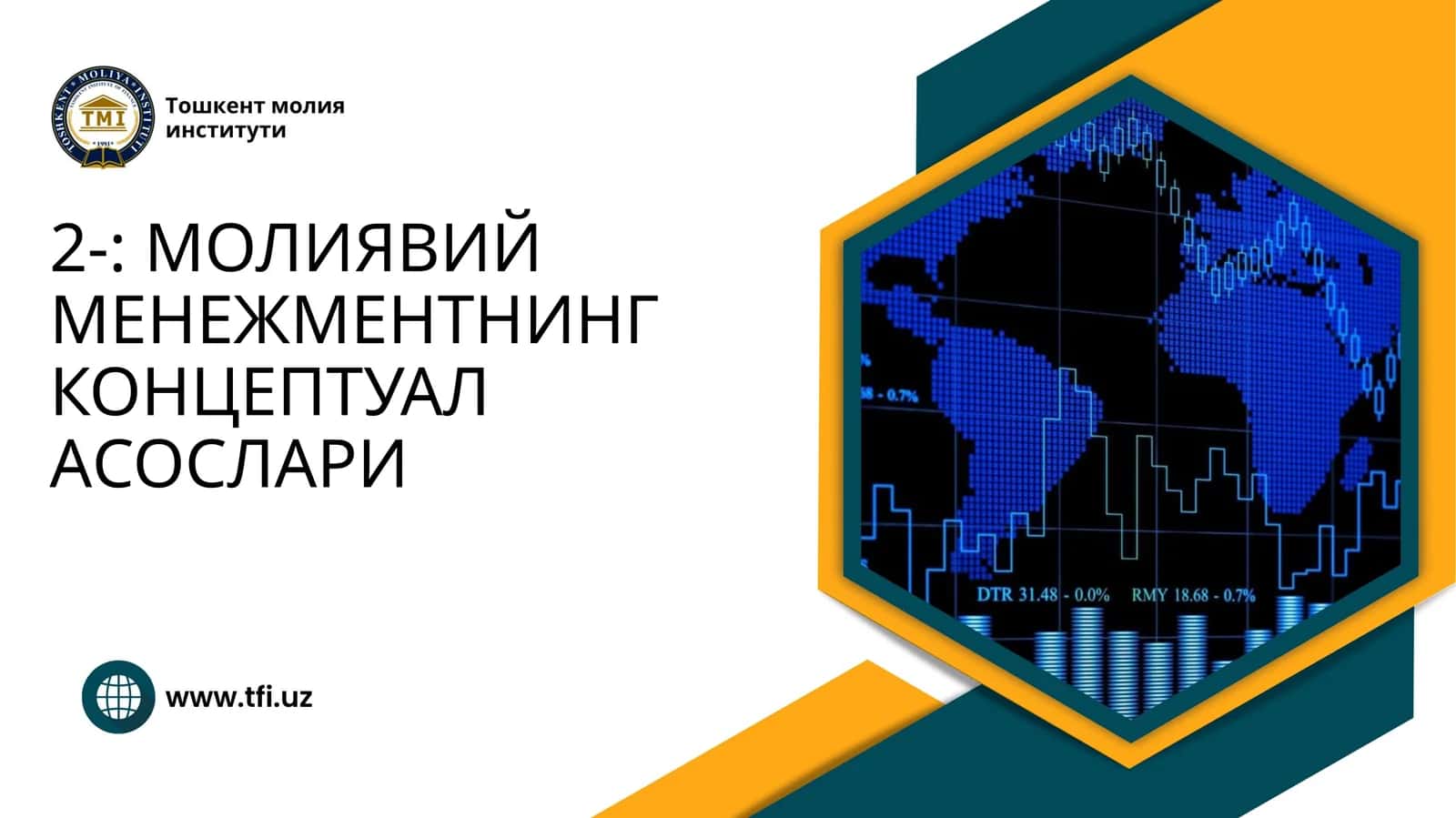 МОЛИЯВИЙ МЕНЕЖМЕНТНИНГ КОНЦЕПТУАЛ АСОСЛАРИ