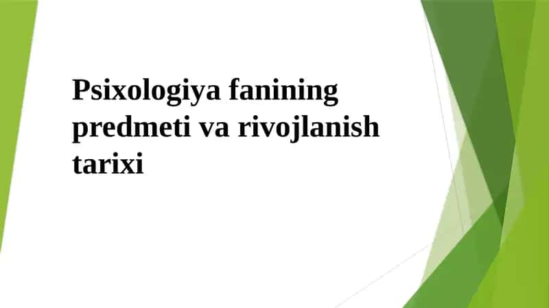 Psiхоlоgiyaning prеdmеti va rivojlanish tarixi