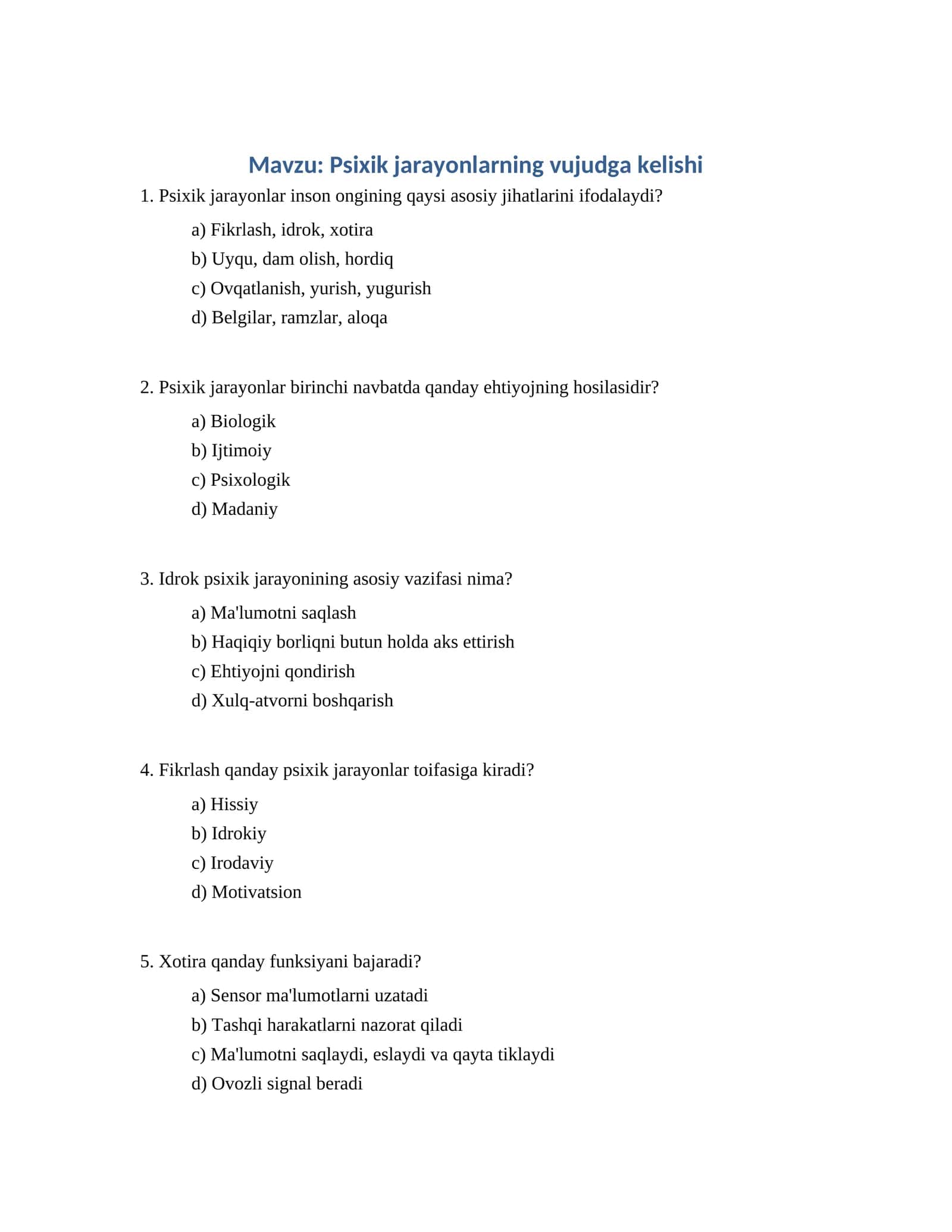 Psixik jarayonlarning vujudga kelishi
