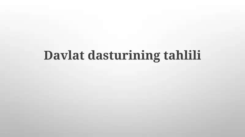 Davlatdasturining tahlili