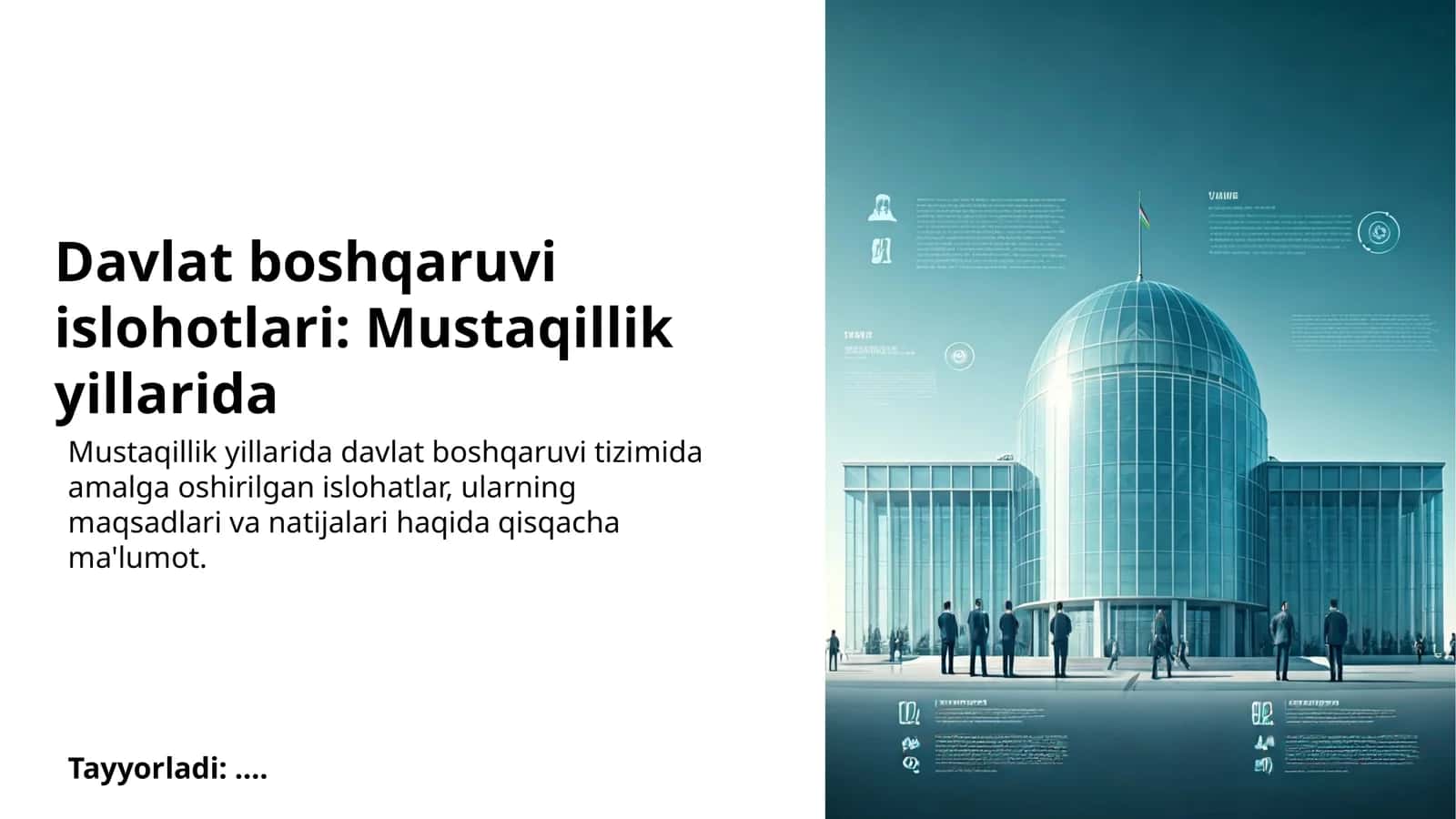 Davlat boshqaruvi islohotlari: Mustaqillik yillarida