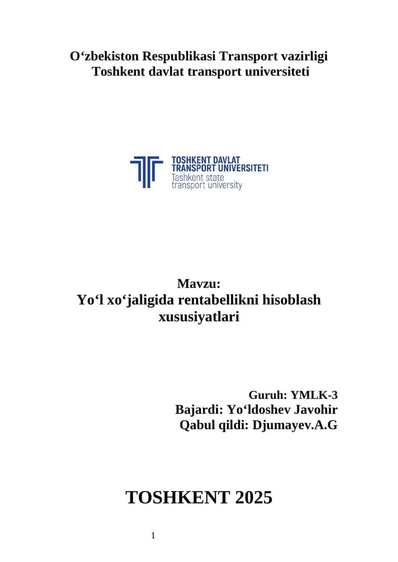 Yo‘l xo‘jaligida rentabellikni hisoblash xususiyatlari