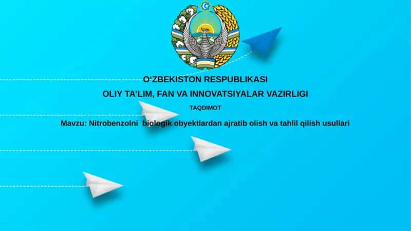 Nitrobenzolni biologik ob'ektlardan ajratib olish va tayyorlash usullari