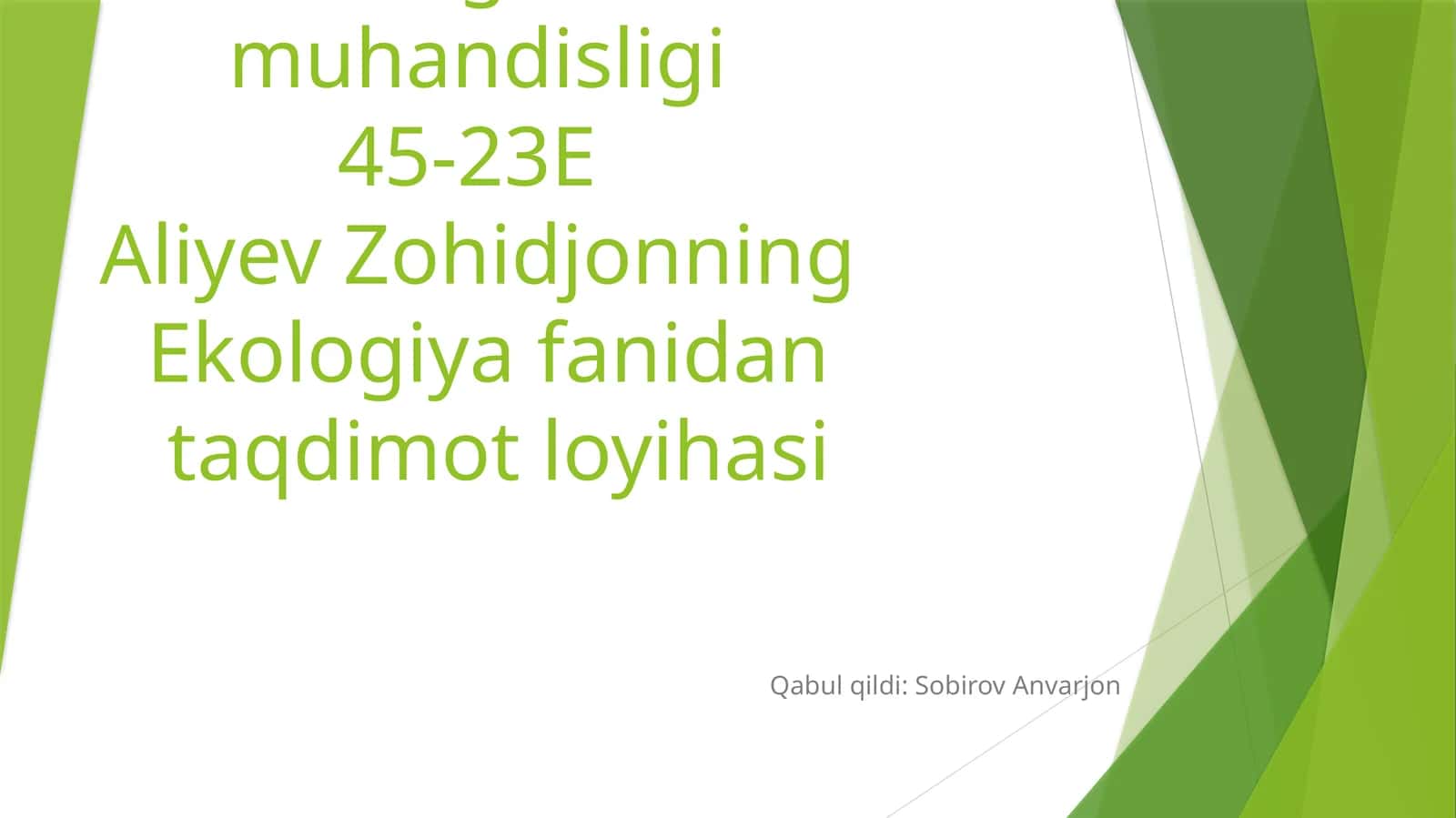 Ekologiya fanidantaqdimot loyihasi